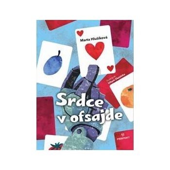 Srdce v ofsajde - Marta Hlušíková