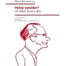 Věčný outsider?
