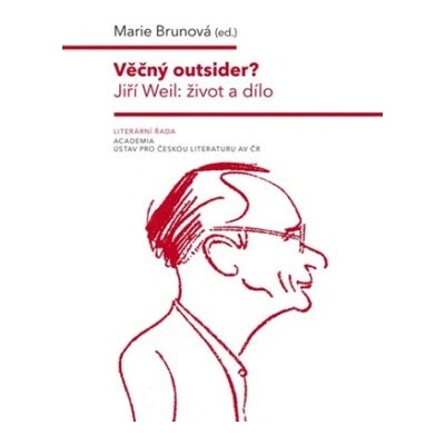 Věčný outsider? - Marie Brunová