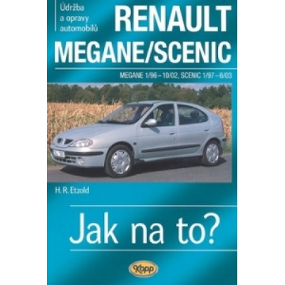 Renault Megane/Scenic 1/96-6/03 Jak na to? 32.