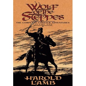 Wolf of the Steppes | Harold Lamb (ISBN: 9780803280489)