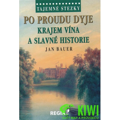 Po proudu Dyje