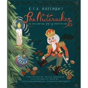 Nutcracker | JESSICA SOUTHWICK (ISBN: 9781623485566)