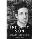 Infinity Son - Adam Silvera