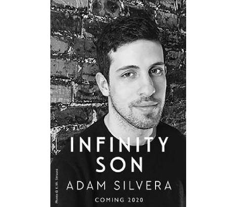 Infinity Son - Adam Silvera