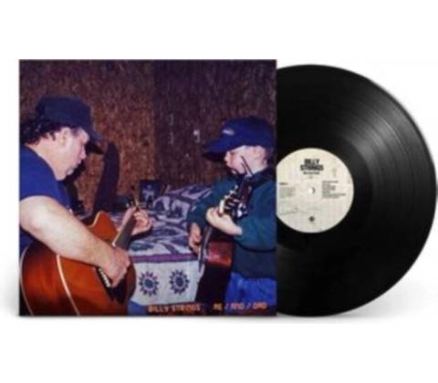 BILLY STRINGS - Me/And/Dad LP