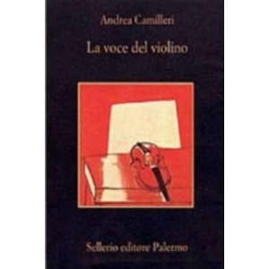 La voce del violino | Andrea Camilleri (ISBN: 9788838914058)