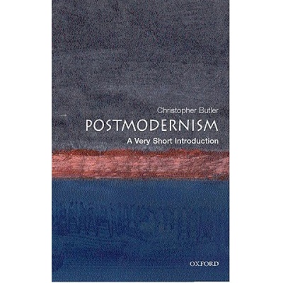 Postmodernism: A Very Short Introduction - Ch. Butler