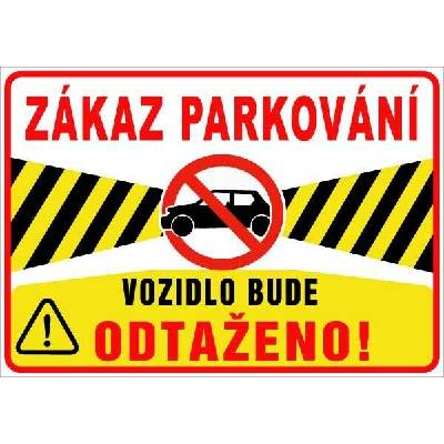 Cedule Neparkovat – zákaz parkování s výrazným upozorněním na odtah (na šířku) - A4 - 21x30 cm / Hliníkový sendvič tl. 3mm cn21