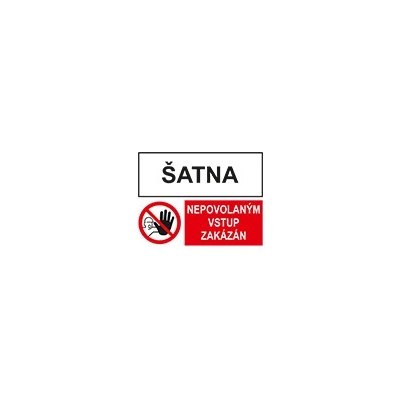Samolepka - Šatna - nepovolaným vstup zakázán