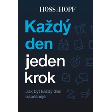 Každý den jeden krok - Jak být každý den úspěšnější