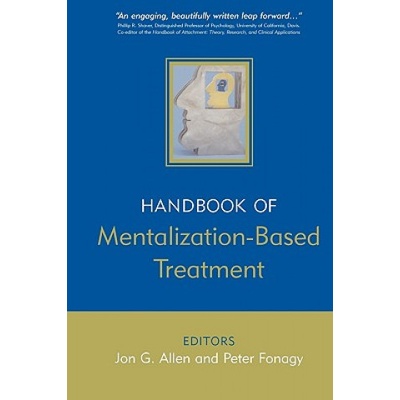 Handbook of Mentalization-Based Treatment | Jon Allen
