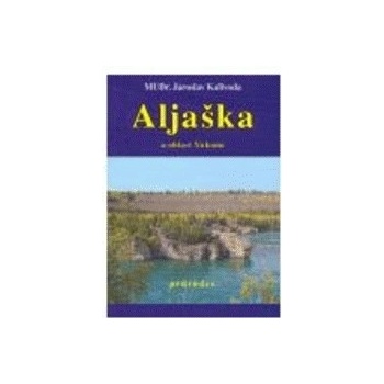 Aljaška a oblast Yukonu