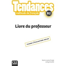 Tendances B2: Livre du professeur