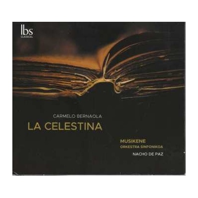 Carmelo Bernaola - La Celestina CD