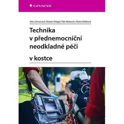Technika v přednemocniční neodkladné péči v kostce