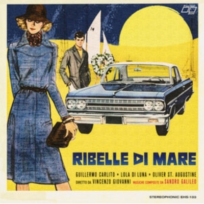 Sandro Galileo Eraserhood Sound - Ribelle Di Mare LP