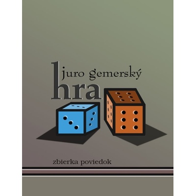 Hra - Juro Gemerský