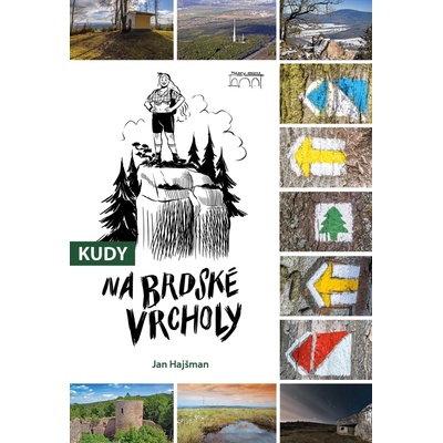 Kudy na brdské vrcholy - Jan Hajšman