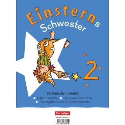 Einsterns Schwester - Sprache und Lesen 2. Schuljahr. Themenhefte 1-4 - Verbrauchsmaterial | Daniela Dreier-Kuzuhara, Susanne Famulla, Jutta Maurach, Katrin Pfeifer, Martina Schramm, Alexandra Schwaighofer, Roland Bauer, Jutta Maurach
