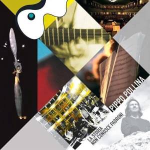 Pippo Pollina - La Storia Non Conosce Padroni (LP) (8032484730816)