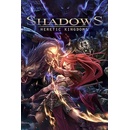 Shadows: Heretic Kingdoms