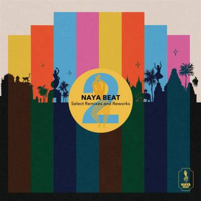Various Artists - Naya Beat Select Remixes & Reworks 2 LP