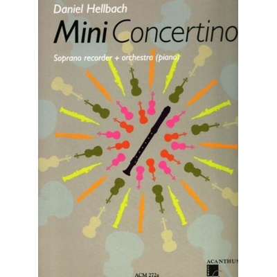 Mini Concertino pre zobcovú flautu a klavír + CD od Hellbach Daniel