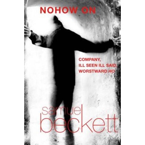 Nohow on | Samuel Beckett (ISBN: 9780802144461)