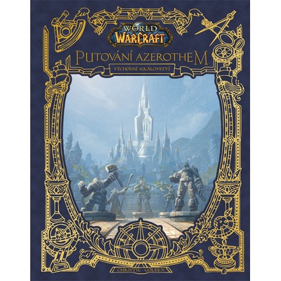 World of Warcraft: Putování Azerothem - Východní království