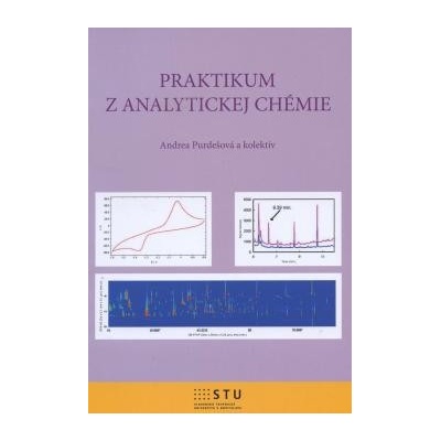 Praktikum z analytickej chémie Andrea Purdešová