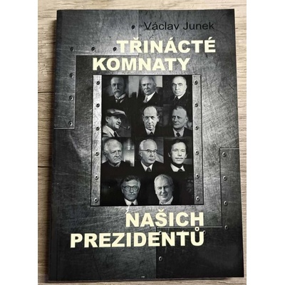 Třinácté komnaty prezidentů