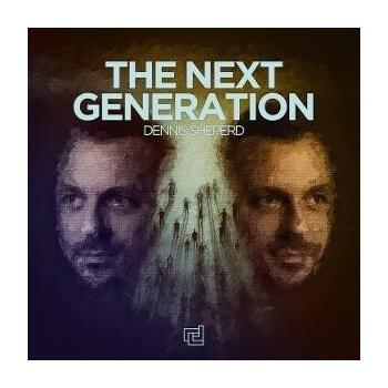 Dennis Sheperd - THE NEXT GENERATION CD