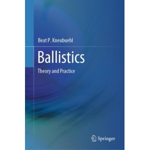 Ballistics (ISBN: 9783662692363)