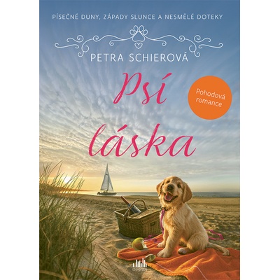 Psí láska Petra Schierová