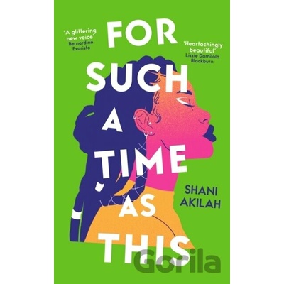 For Such a Time as This - Shani Akilah