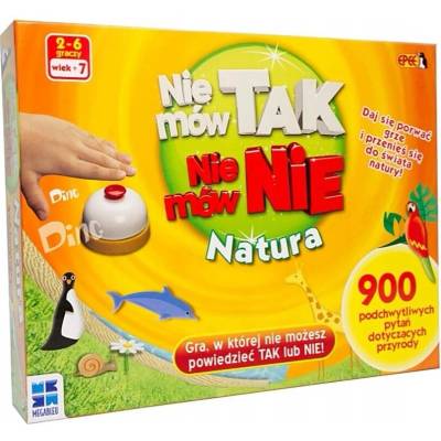 Neříkej ano, neříkej ne – Příroda Epee