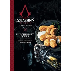 Assassin`s Creed The Culinary Codex (ISBN: 9781789099706)
