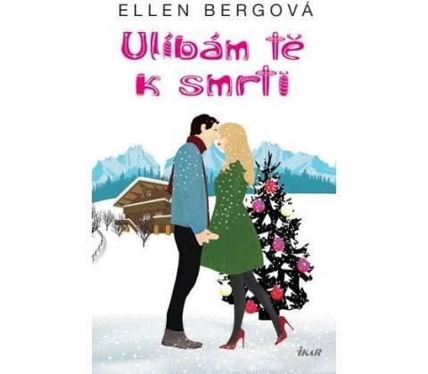 Ulíbám tě k smrti
