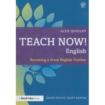 Image 1 of Teach Now! English | Alex Quigley