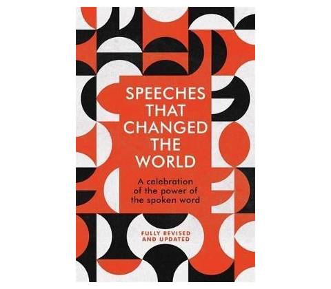 Speeches That Changed the World