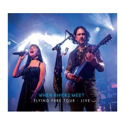When Rivers Meet - We Fly Free LP