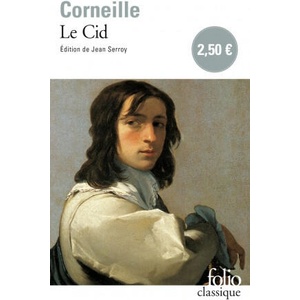 Le Cid (Tragicomedie 1637) | Pierre Corneille (ISBN: 9782070409181)