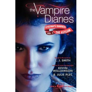 The Vampire Diaries: Stefan Diaries - The Asylum | Lisa J. Smith (ISBN: 9780062113955)