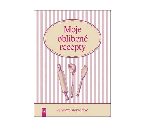 Moje oblíbené recepty
