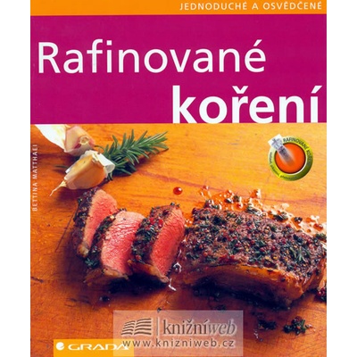 Rafinované koření - Bettina Matthaei