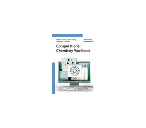 Computational Chemistry Workbook - Thomas Heine