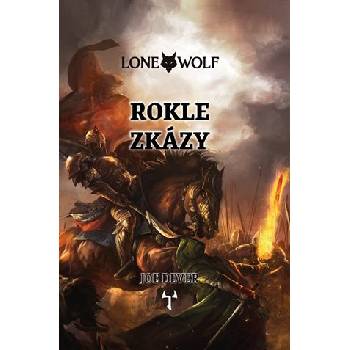 Lone Wolf: Rokle zkázy vázaná - Joe Dever