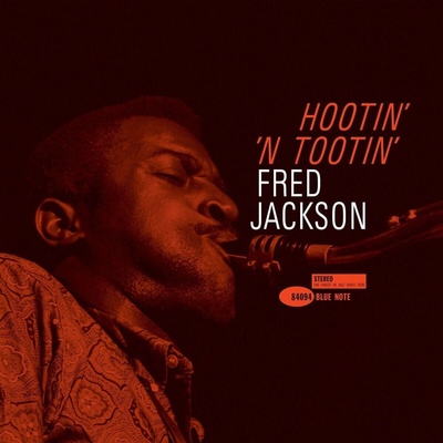 Fred Jackson - Hootin' N' Tootin' (Remastered) (180 g) (LP) (0602458422771)