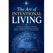The Art of Intentional Living